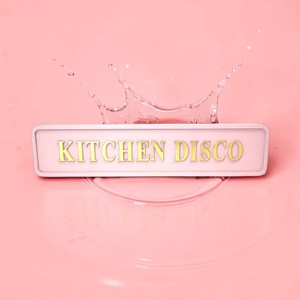 “Kitchen Disco” Wall Sign – Pink & Gold Fun Kitchen Décor | Sign of the times Stoke