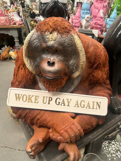 “Woke Up Gay Again” Wall Sign – Cream & Gold Statement Décor | Sign of the times Stoke