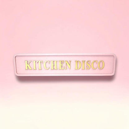 “Kitchen Disco” Wall Sign – Pink & Gold Fun Kitchen Décor | Sign of the times Stoke