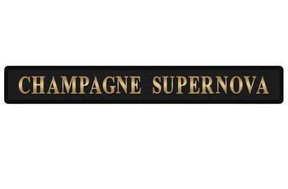 Champagne Supernova Sign - Elegant Black and Gold Wall Decor | Sign of the times Stoke