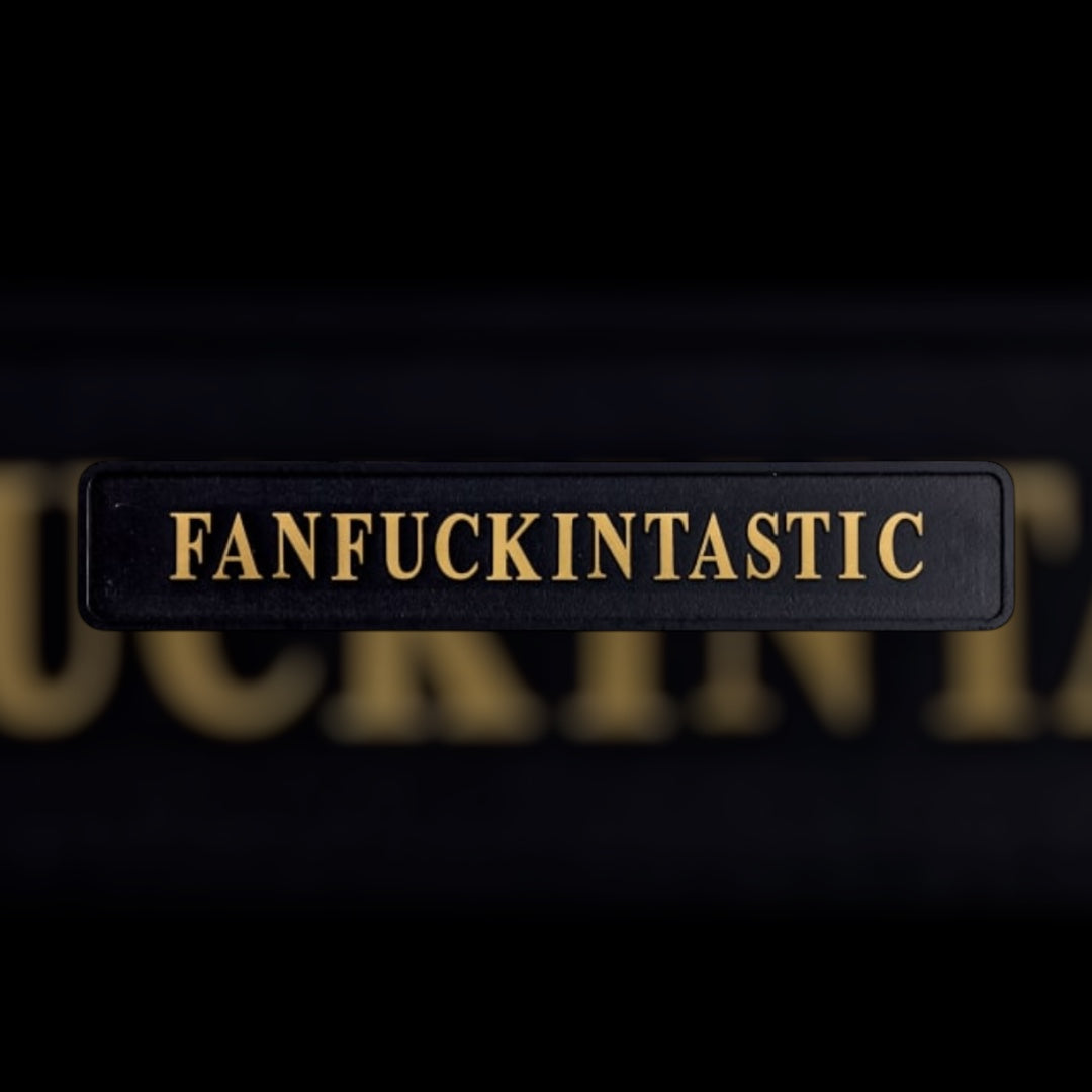 "FANFUCKINTASTIC" Sign - Humorous Home Decor | Sign of the times Stoke