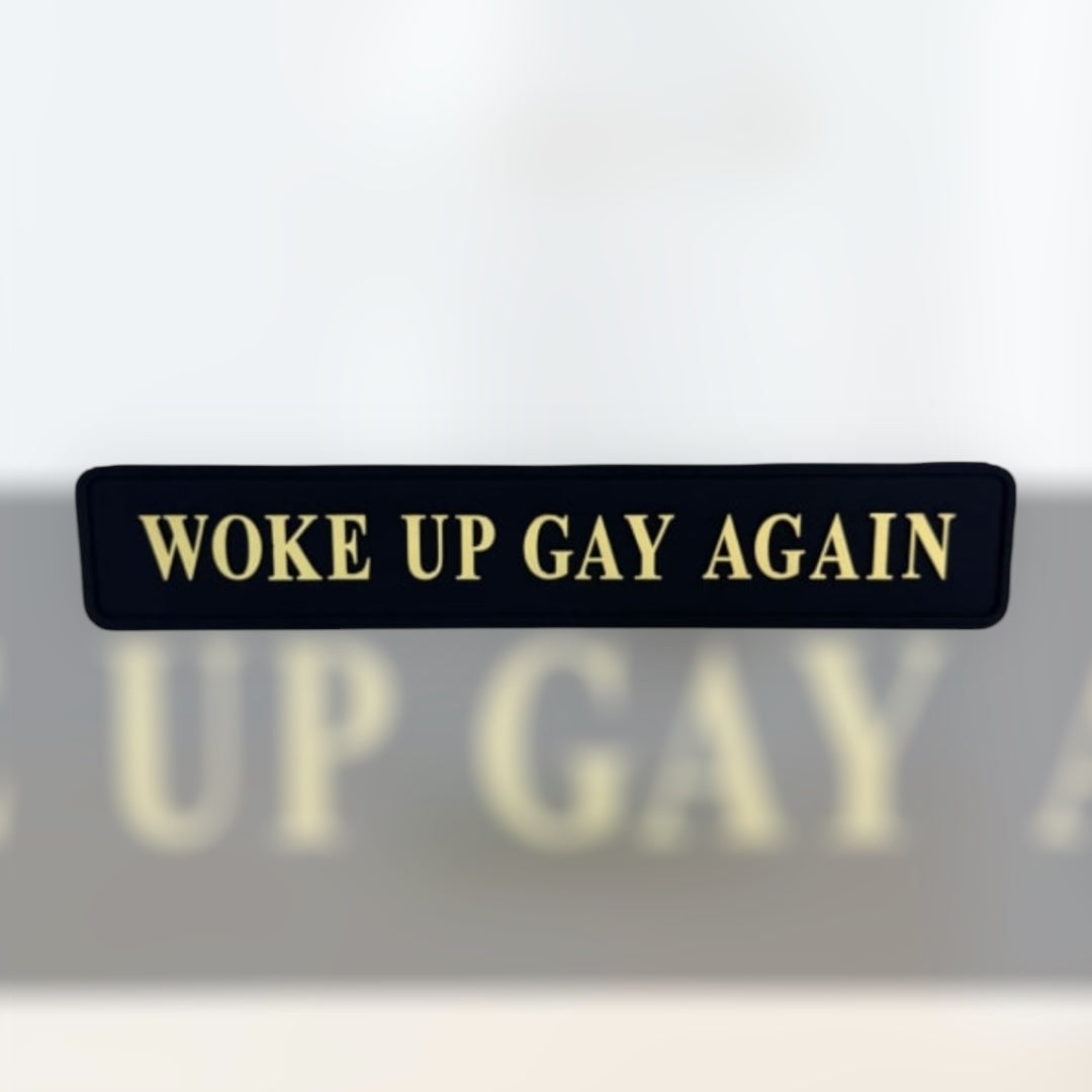 "Woke Up Gay Again" Wall Sign | Bold Black & Gold LGBTQ+ Pride Decor | Sign of the times Stoke