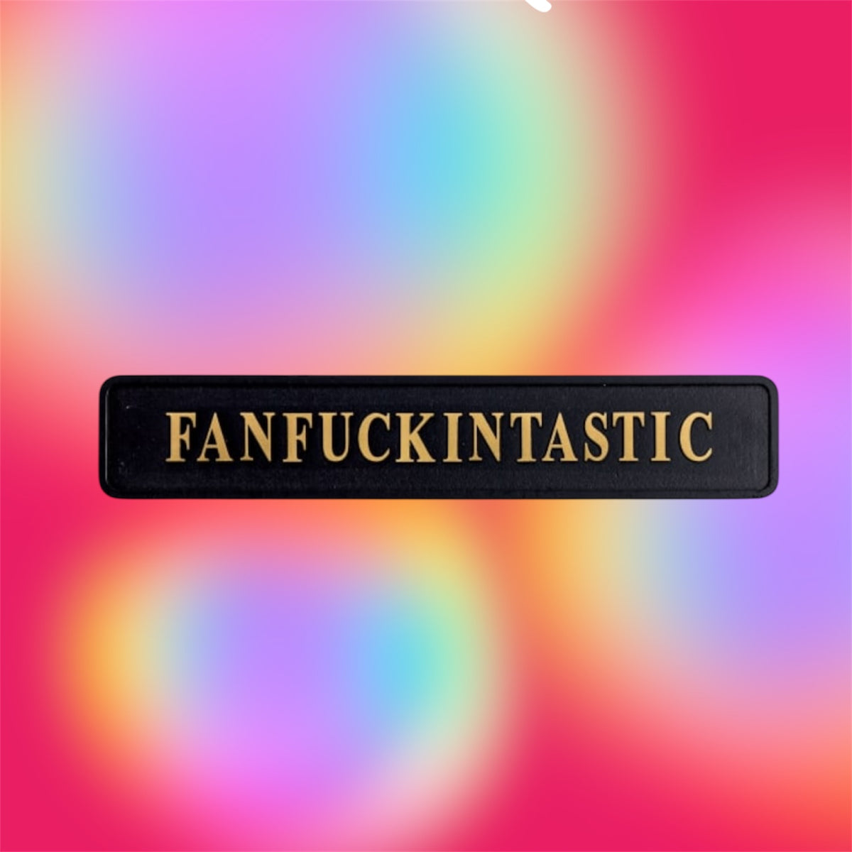 "FANFUCKINTASTIC" Sign - Humorous Home Decor | Sign of the times Stoke