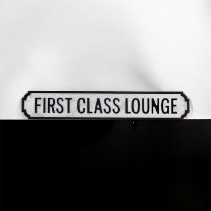 First Class Lounge Sign – Stylish MDF Wall Decor | Sign of the times Stoke