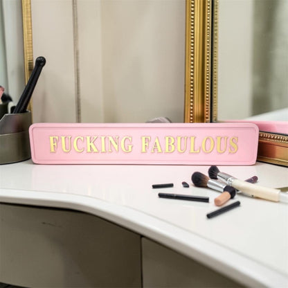 “F**king Fabulous” Wall Sign – Pink & Gold Statement Décor | Sign of the times Stoke