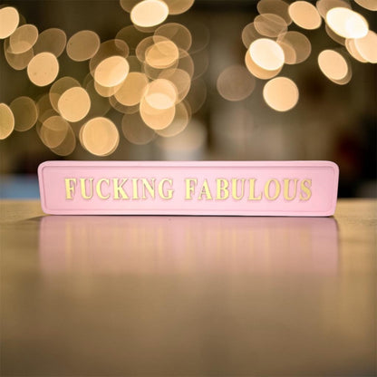 “F**king Fabulous” Wall Sign – Pink & Gold Statement Décor | Sign of the times Stoke