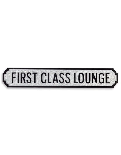 First Class Lounge Sign – Stylish MDF Wall Decor | Sign of the times Stoke