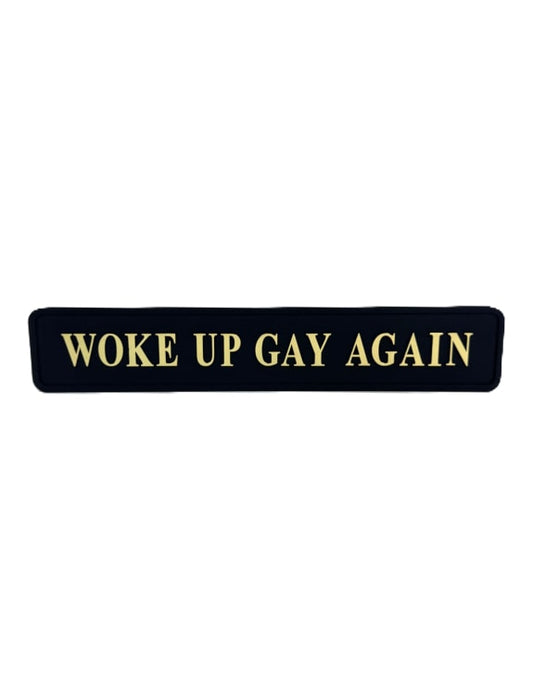 "Woke Up Gay Again" Wall Sign | Bold Black & Gold LGBTQ+ Pride Decor | Sign of the times Stoke