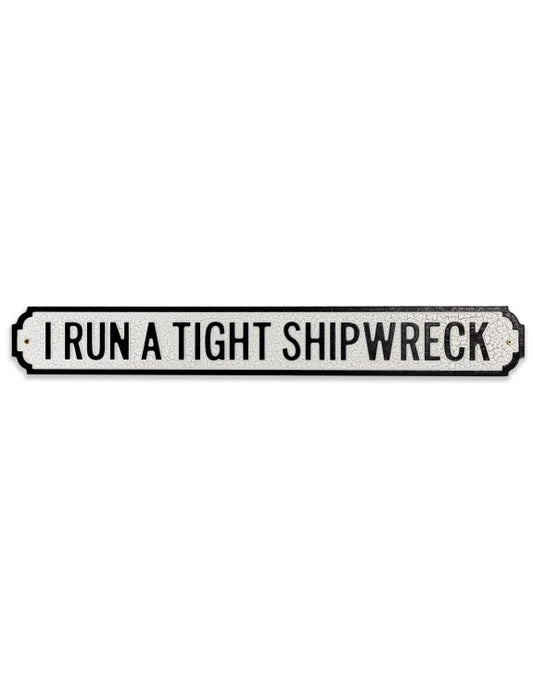 Antiqued Wooden "Shipwreck" Sign – Rustic Nautical Wall Decor | Sign of the times Stoke